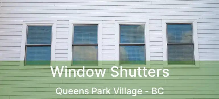 Window Shutters Queens Park Village - BC