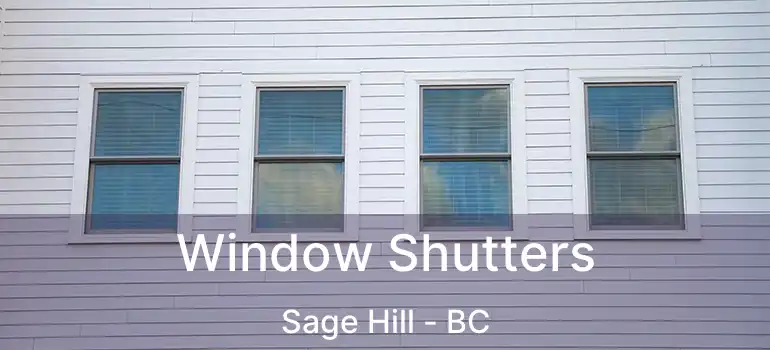  Window Shutters Sage Hill - BC