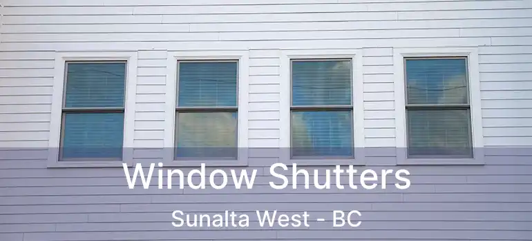  Window Shutters Sunalta West - BC