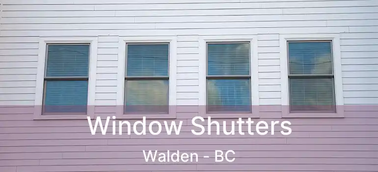  Window Shutters Walden - BC