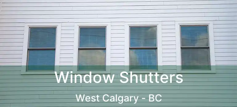  Window Shutters West Calgary - BC