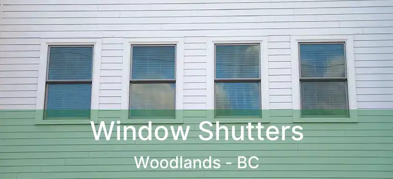  Window Shutters Woodlands - BC