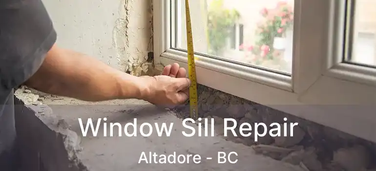  Window Sill Repair Altadore - BC