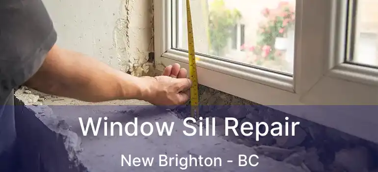  Window Sill Repair New Brighton - BC