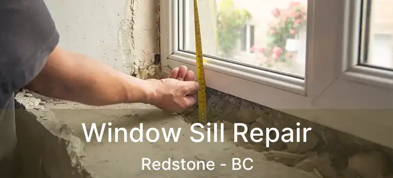  Window Sill Repair Redstone - BC