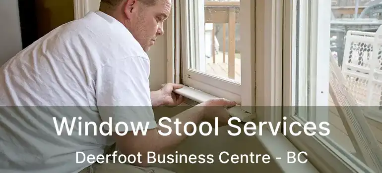  Window Stool Services Deerfoot Business Centre - BC