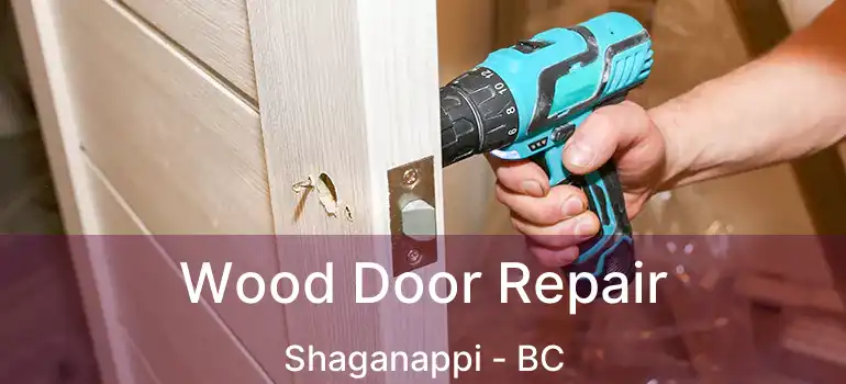  Wood Door Repair Shaganappi - BC