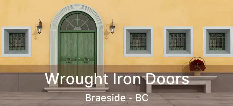  Wrought Iron Doors Braeside - BC