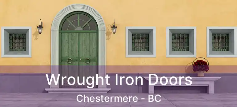 Wrought Iron Doors Chestermere - BC