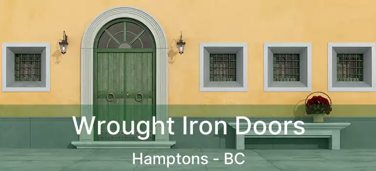  Wrought Iron Doors Hamptons - BC