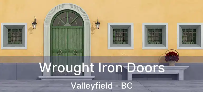  Wrought Iron Doors Valleyfield - BC